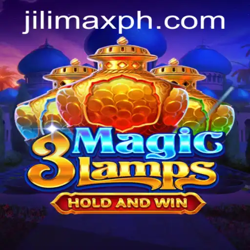 3MagicLamps: The Enchanting Realm of JILIMAX Awaits