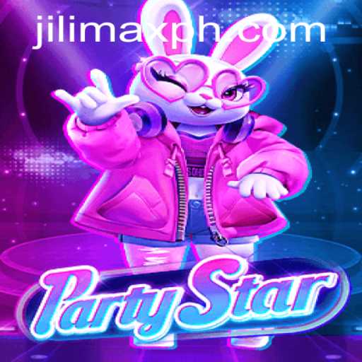 Discover the Excitement of PartyStar: A Guide to JILIMAX Adventure