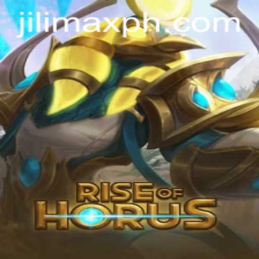 Exploring the Mystical World of RiseofHorus: Unleash the Power of JILIMAX