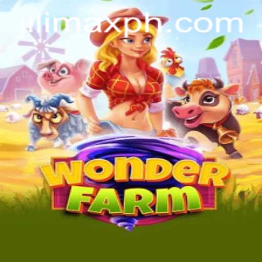 Exploring the Magic of WonderFarm: Introducing the All-New JILIMAX Experience